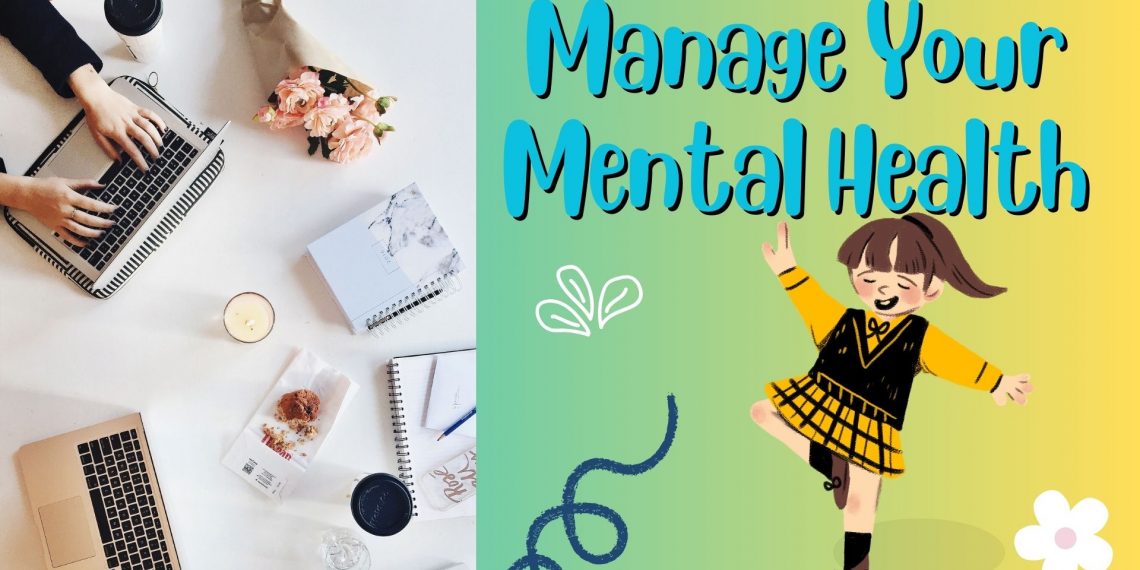 Tips for Managing Your Mental Health as a Student