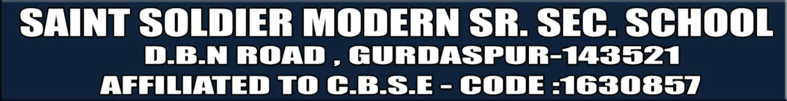 Saint Soldier Modern Senior Secondary School, Gurdaspur