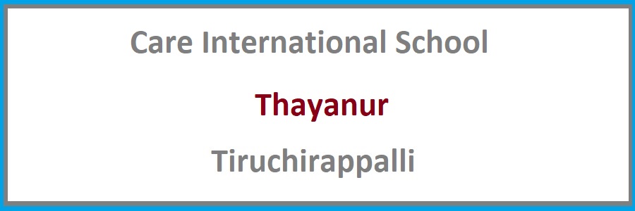 Care International School, Thayanur