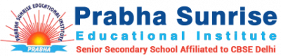 Prabha Sunrise Educational Institute