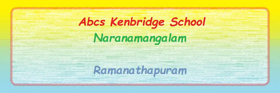 Abcs Kenbridge School, Naranamangalam