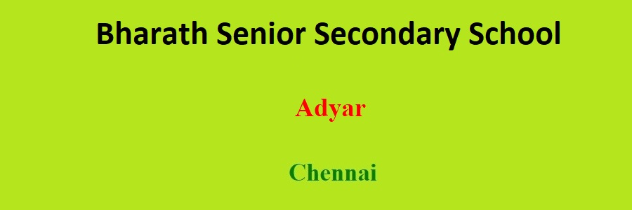 Bharath Senior Secondary School, Adyar