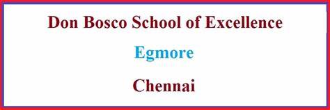 Don Bosco School of Excellence, Egmore