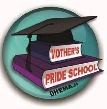 Mothers Pride School, Dhemaji