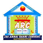 Sri Annai Raani Convent Higher Secondary School, Katterikuppam