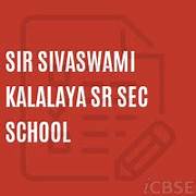 Sir Sivaswami Kalalaya Senior Secondary School